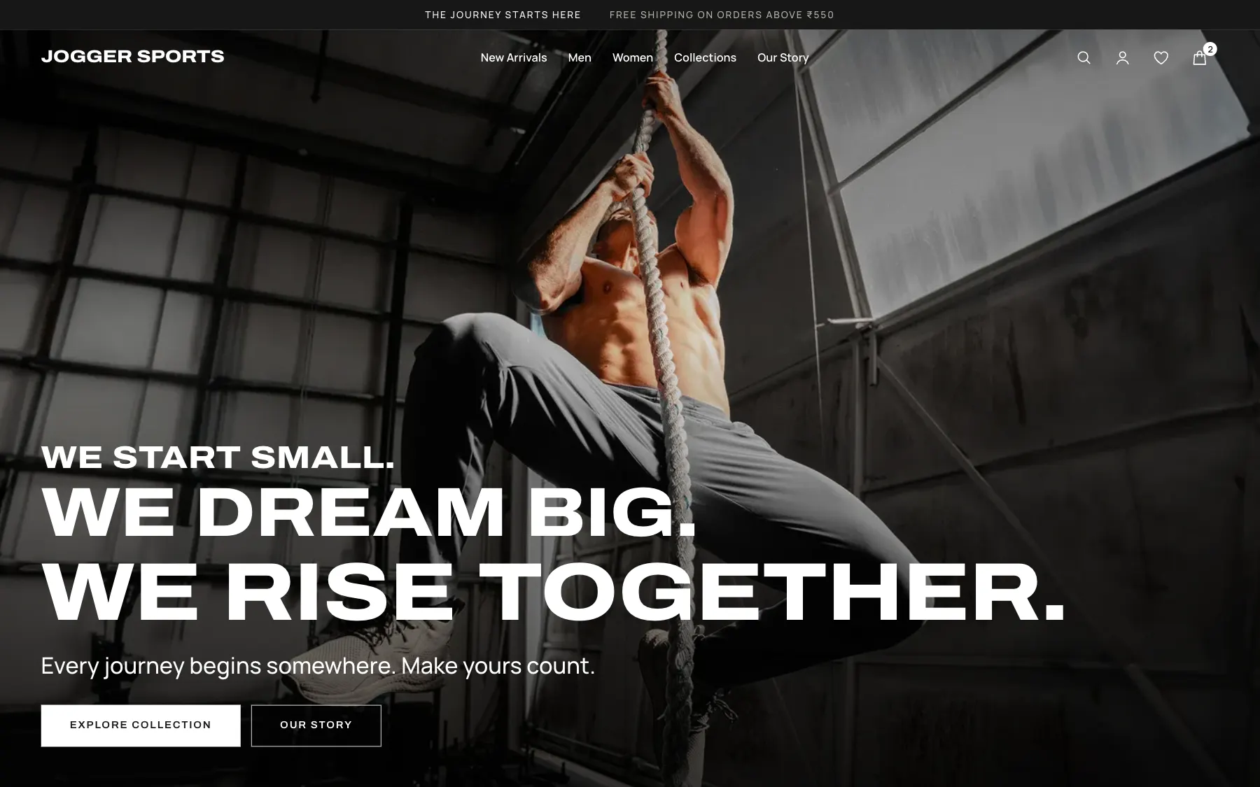Jogger Sports home page: an athlete climbing a rope behind the headline We start small, We dream big, We rise together.